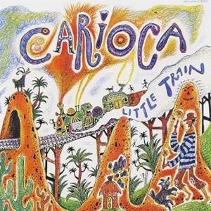 CD Shop - CARIOCA LITTLE TRAIN