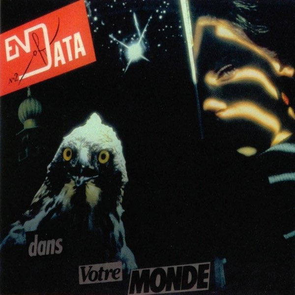 CD Shop - END OF DATA DANS VOTRE MONDE
