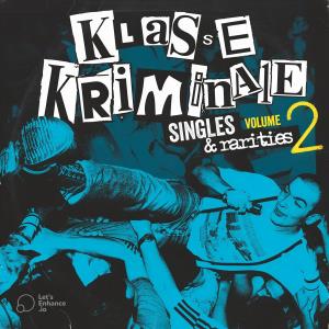 CD Shop - KLASSE KRIMINALE SINGLES & RARITIES, VOL. 2