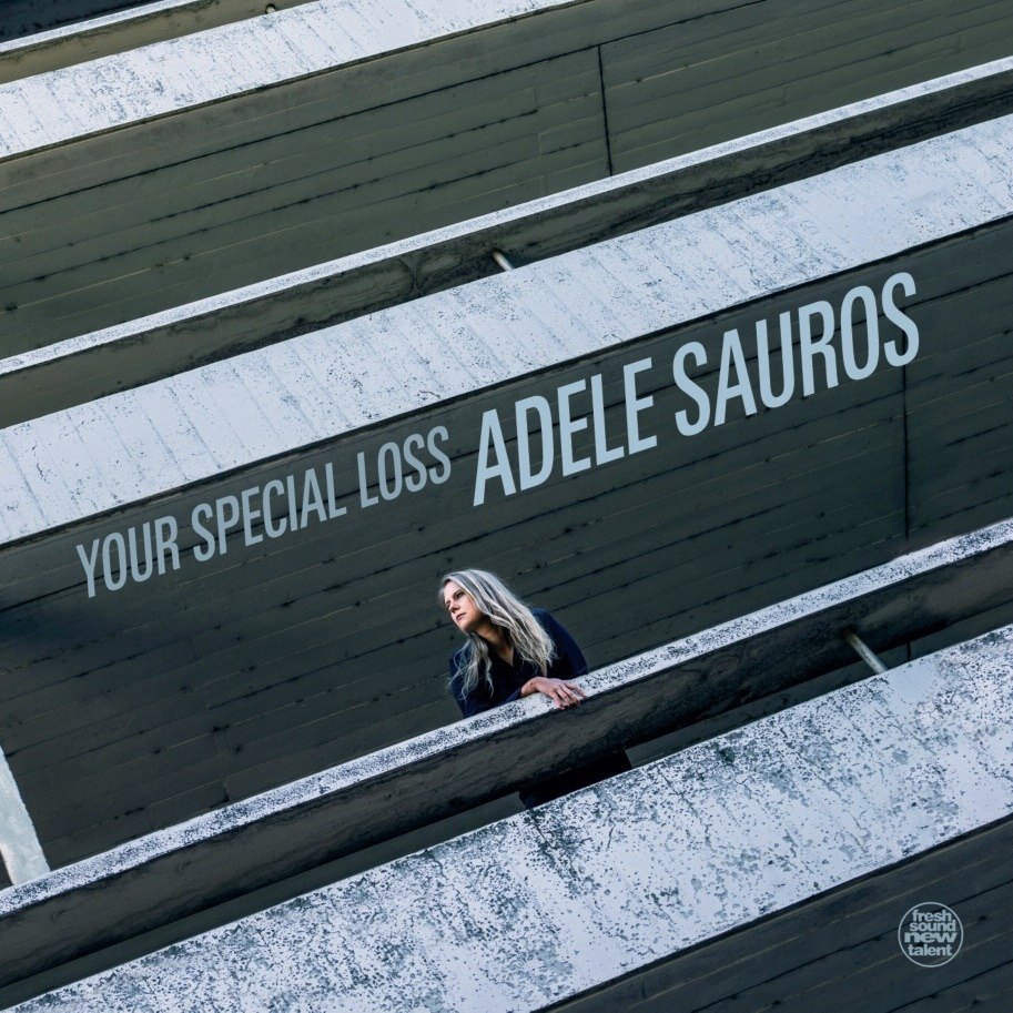 CD Shop - ADELE SAUROS YOUR SPECIAL LOSS