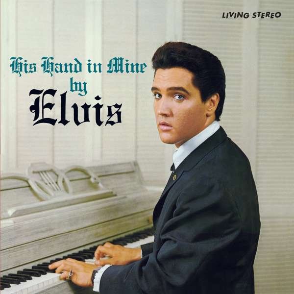 CD Shop - ELVIS PRESLEY HIS HAND IN MINE