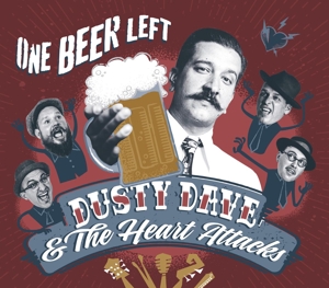 CD Shop - DUSTY DAVE & THE HEARTATT ONE BEER LEFT