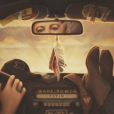 CD Shop - WADE BOWEN FLYIN