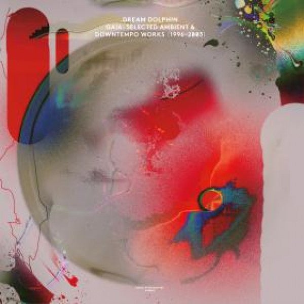 CD Shop - DREAM DOLPHIN GAIA: SELECTED AMBIENT..