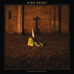 CD Shop - KIND BEAST FAMILIARS FROM ANOTHER...