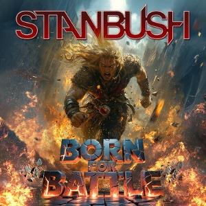 CD Shop - STAN BUSH BORN TO BATTLE