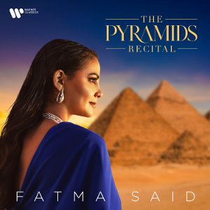 CD Shop - FATMA SAID PYRAMIDS RECITAL