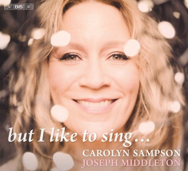 CD Shop - CAROLYN SAMPSON BUT I LIKE TO SING