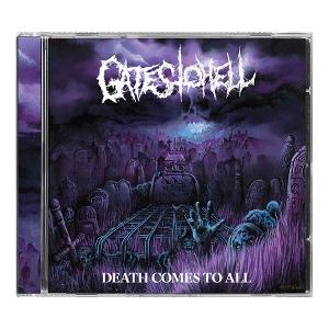 CD Shop - GATES TO HELL DEATH COMES TO ALL