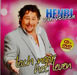 CD Shop - HENRI VAN VELZEN LACH NAAR HET LEVEN