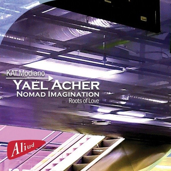 CD Shop - YAEL ACHER NOMAD IMAGINATION, ROO...