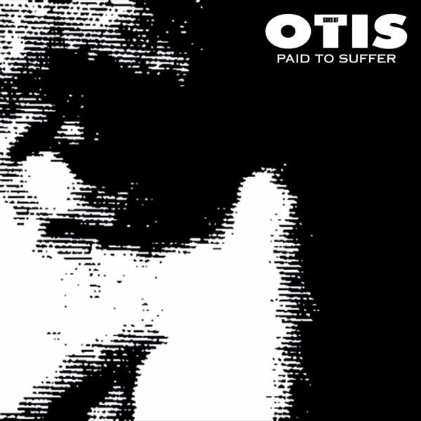 CD Shop - SONS OF OTIS PAID TO SUFFER