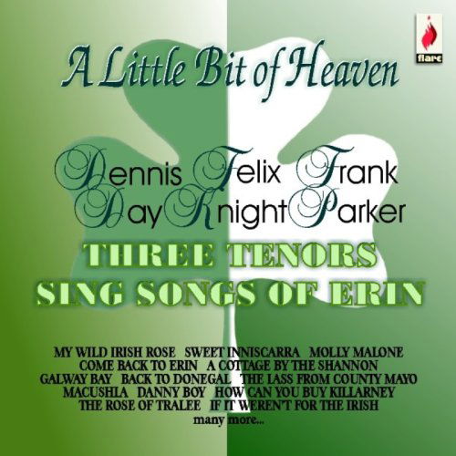 CD Shop - DENNIS DAY,FELIX KNIGHT,FRANK PARKER A LITTLE BIT OF HEAVEN...