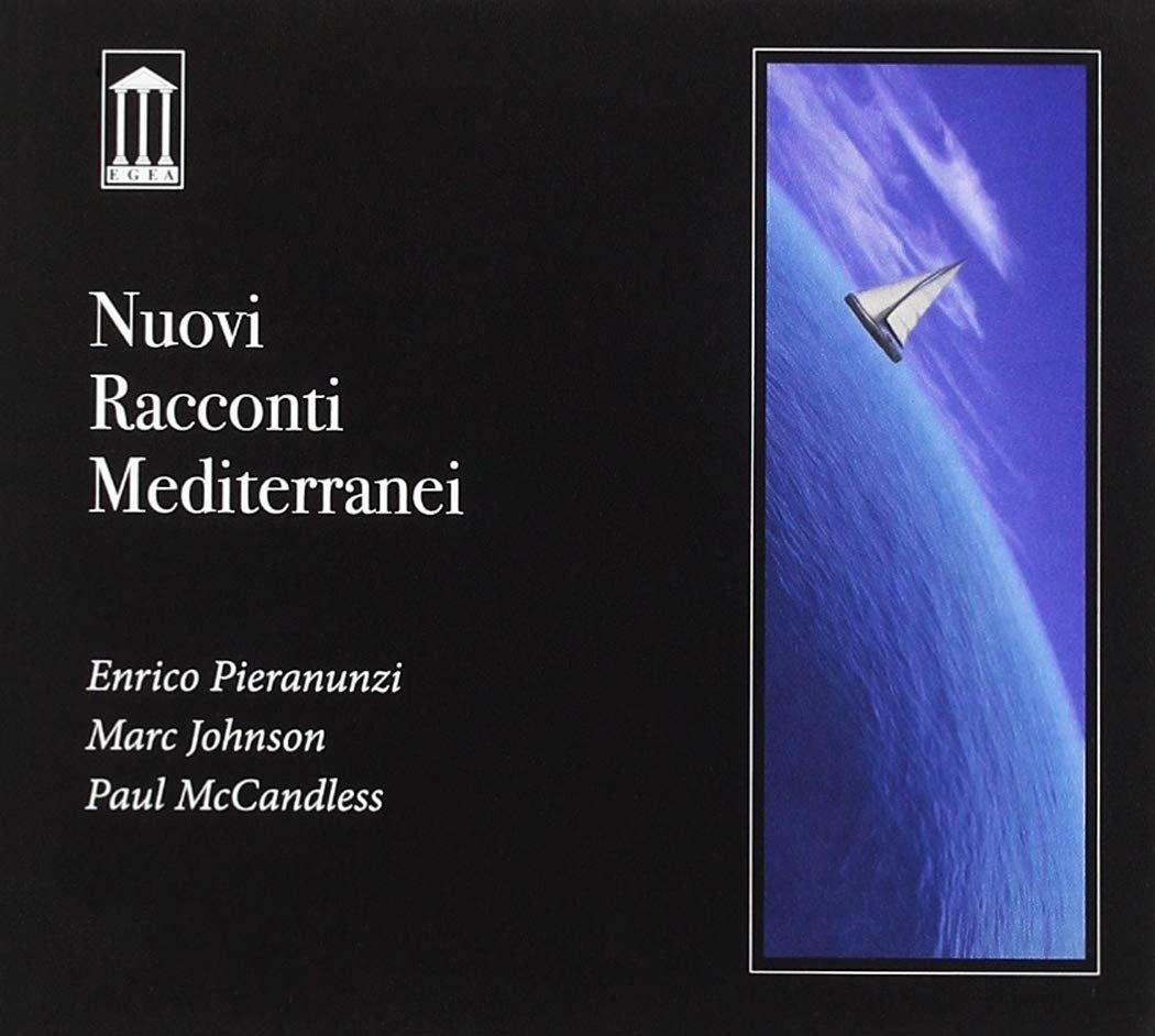 CD Shop - EBRICO & PAUL MCCANDLESS & MARC JOHNSO PIERANUNZI NUOVI RACCONTI MEDITER...