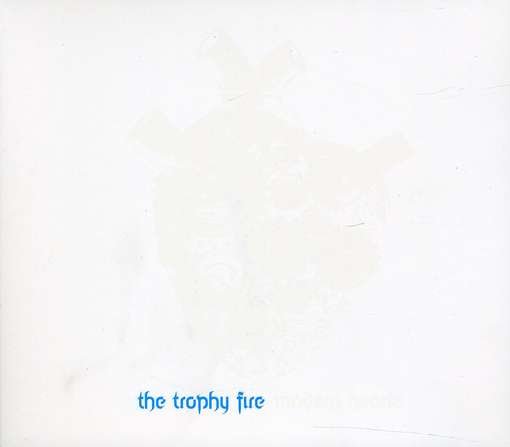 CD Shop - TROPHY FIRE MODERN HEARTS
