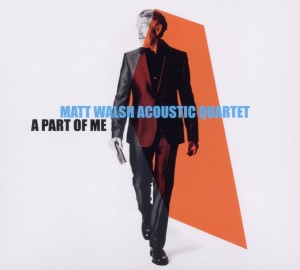 CD Shop - M WALSH ACOUSTIC QUARTET A PART OF ME