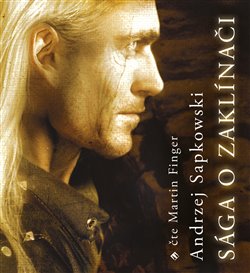 CD Shop - FINGER MARTIN SAPKOWSKI: SAGA O ZAKLINACI (MP3-CD)