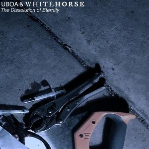 CD Shop - UBOA & WHITEHORSE DISSOLUTION OF ETERNITY
