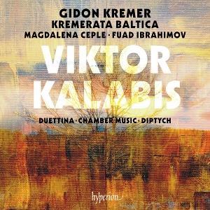 CD Shop - GIDON KREMER,KREMERATA BALTICA KALABIS: DUETTINA CHAM...