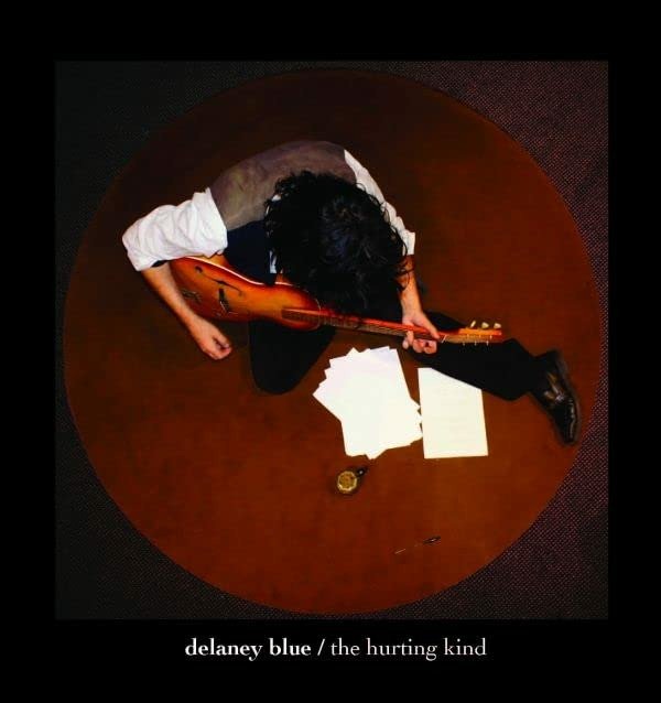 CD Shop - DELANEY BLUE HURTING KIND