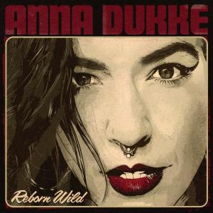 CD Shop - ANNA DUKKE REBORN WILD