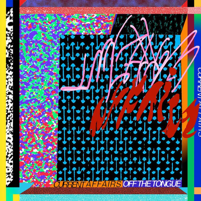 CD Shop - CURRENT AFFAIRS OFF THE TONGUE