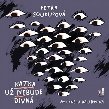 CD Shop - PETRA SOUKUPOVA: Katka uz nebude divna (cte Aneta Kalertova) - MP3-CD