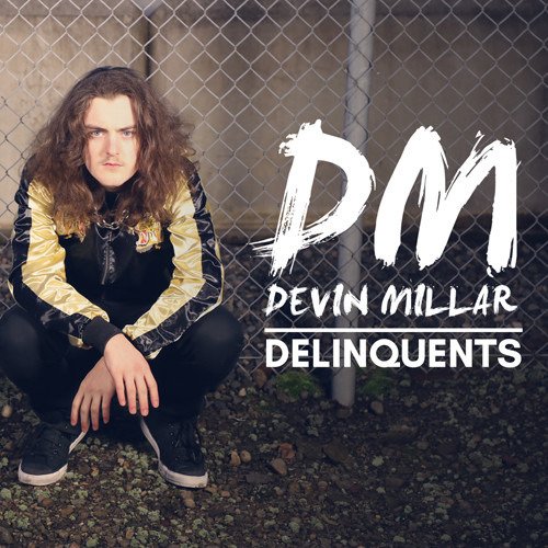 CD Shop - DEVIN MILLAR DELINQUENTS