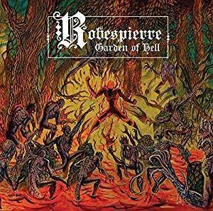 CD Shop - ROBESPIERRE GARDEN OF HELL