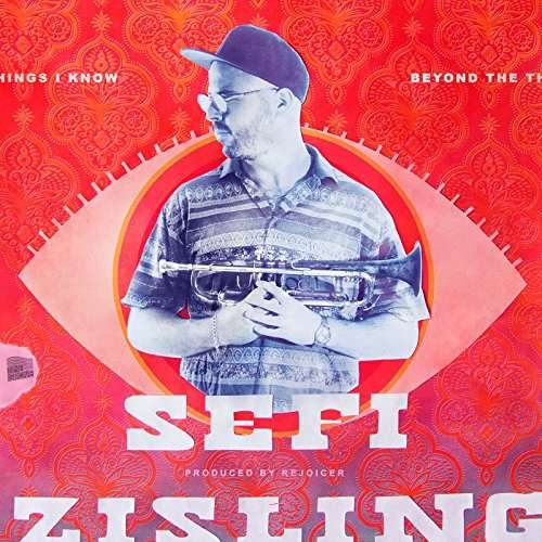 CD Shop - SEFI ZISLING BEYOND THE THINGS I KNOW