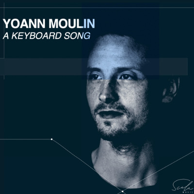 CD Shop - YOANN MOULIN A KEYBOARD SONG