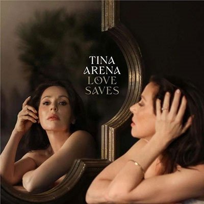CD Shop - TINA ARENA LOVE SAVES