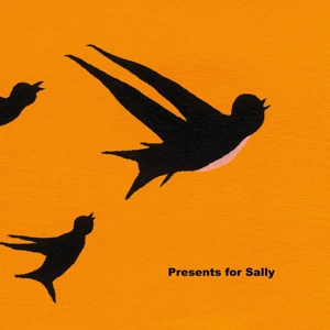 CD Shop - PRESENTS FOR SALLY COLOURS & CHANGES