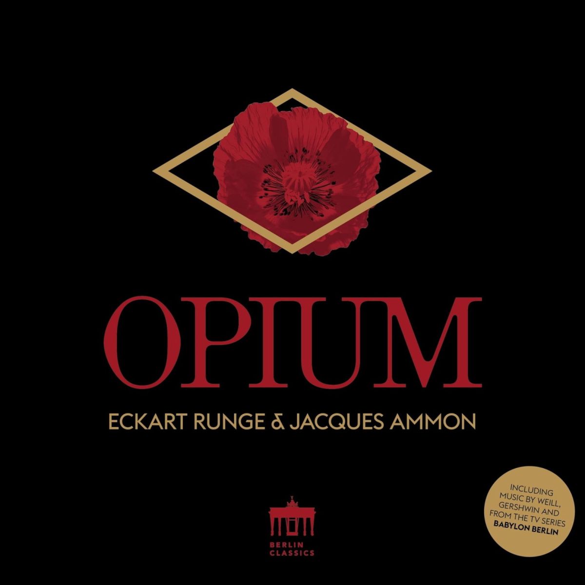 CD Shop - ECKART RUNGE,JACQUES AMMON OPIUM