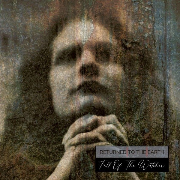 CD Shop - RETURNED TO THE EARTH FALL OF THE WATC