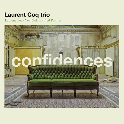CD Shop - LAURENT COQ FEAT. YONI ZELNIK & FRED PAS 