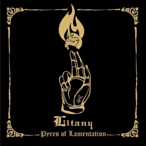 CD Shop - LITANY PYRES OF LAMENTATION