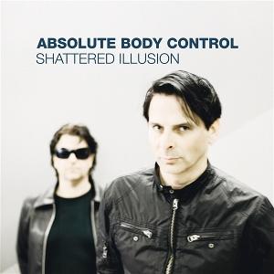 CD Shop - ABSOLUTE BODY CONTROL SHATTERED ILLUSION