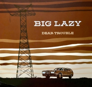 CD Shop - BIG LAZY DEAR TROUBLE