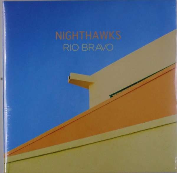 CD Shop - NIGHTHAWKS RIO BRAVO
