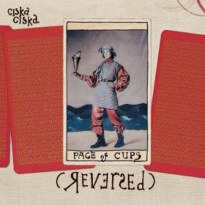 CD Shop - CISKA CISKA PAGE OF CUPS (REVERSED)