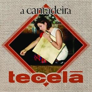 CD Shop - A CANTADEIRA TECELA