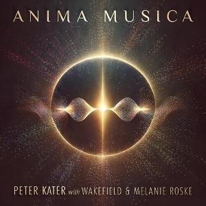 CD Shop - PETER KATER,MELANIE ROSKE,WAKEFIELD ANIMA MUSIC