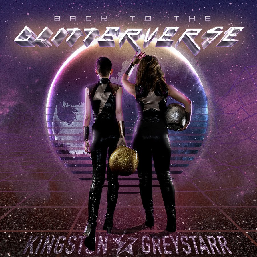 CD Shop - KINGSTON & GREYSTARR BACK TO THE GLITTERVERSE