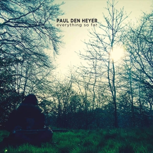 CD Shop - PAUL DEN HEYER EVERYTHING SO FAR