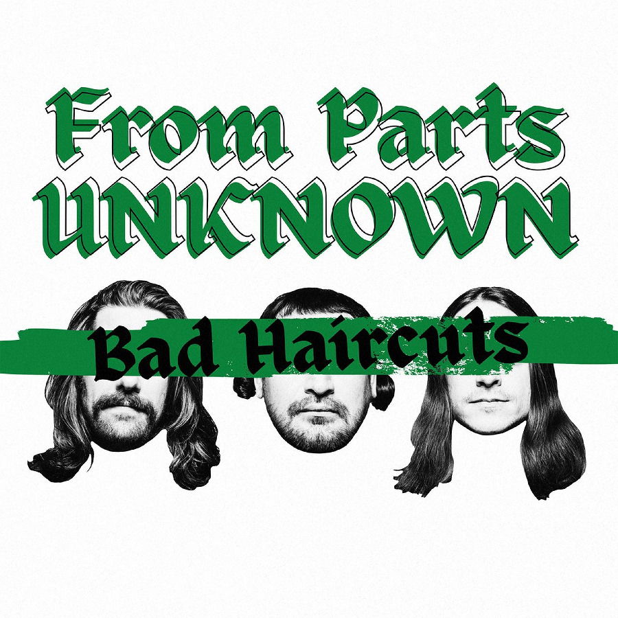 CD Shop - FROM PARTS UNKNOWN BAD HAIRCUTS