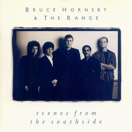 CD Shop - BRUCE HORNSBY & THE RANGE SCENES FROM THE SOUTHSIDE
