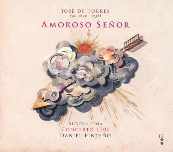 CD Shop - CONCERTO 1700 JOSE DE TORRES: AMOROS...