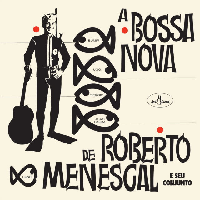 CD Shop - ROBERTO MENESCAL A BOSSA NOVA DE ROBERT...