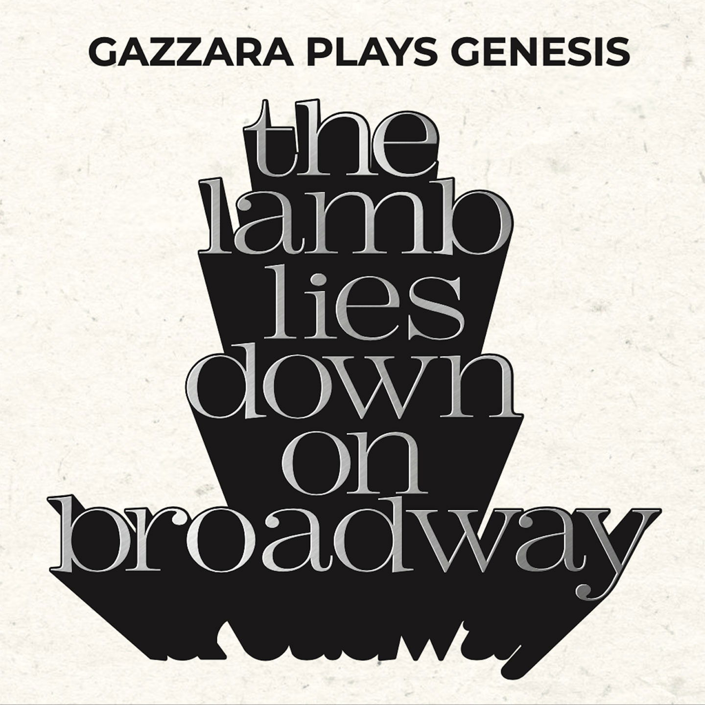 CD Shop - GAZZARA PLAYS GENESIS LAMB LIES DOWN ON BRODWAY